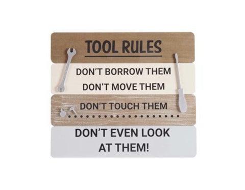 Tool Rules Sign